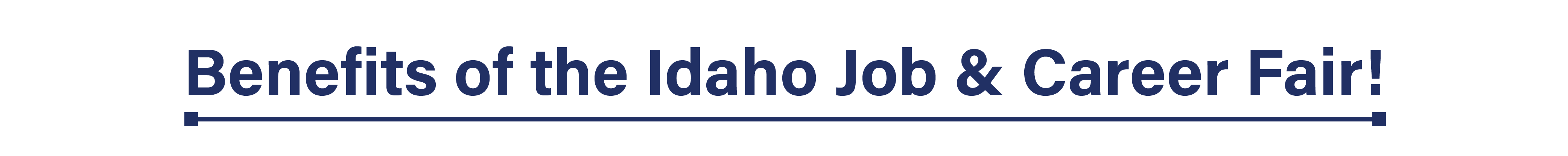 Benefits of the Idaho Job & Career Fair