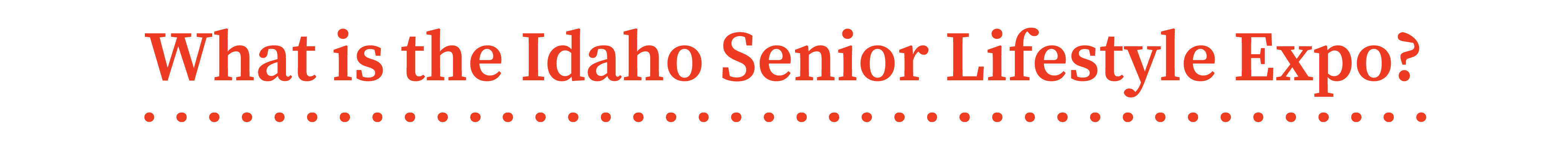 What is the Idaho Senior Lifestyle Expo