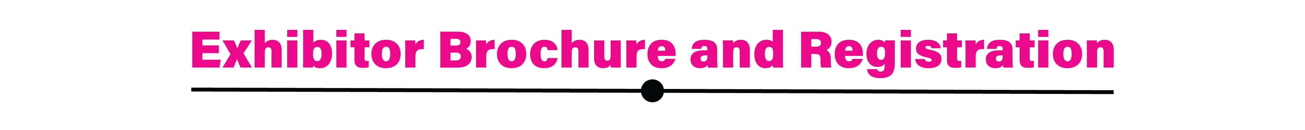Exhibitor Brochure & Registration Link