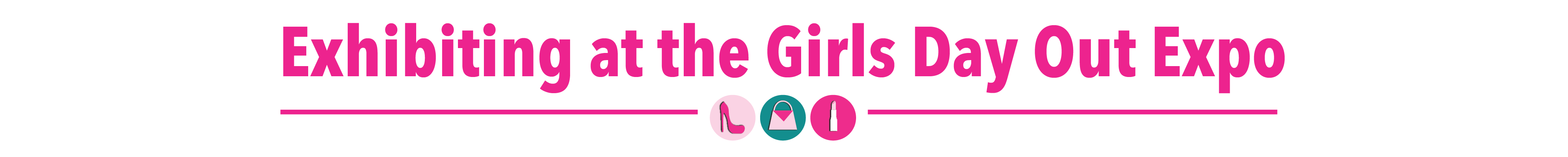 Exhibiting at Girl's Day Out