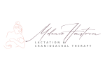 Melanie Henstrom Lactation and Craniosacral Therapy, LLC