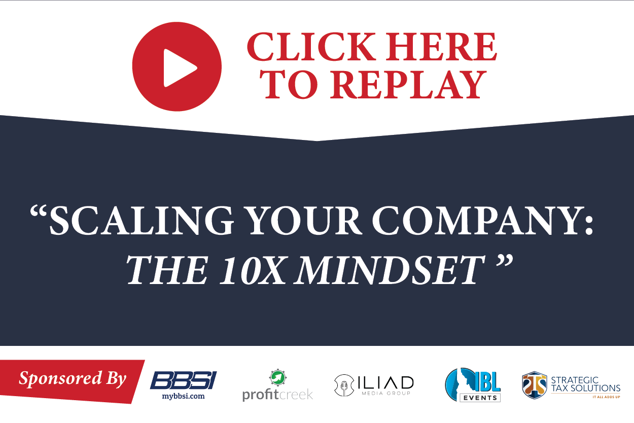 "Scaling Your Company: The 10x Mindset"